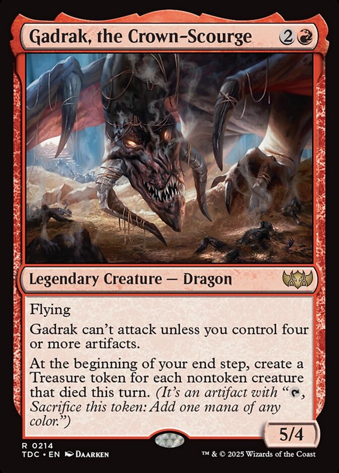 Gadrak, the Crown-Scourge tdc 214