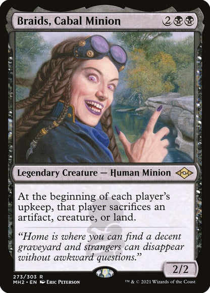 Braids, Cabal Minion mh2 273