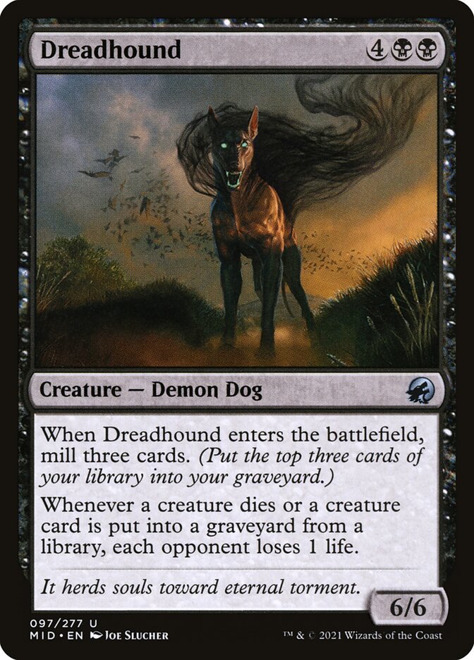 Dreadhound mid 97