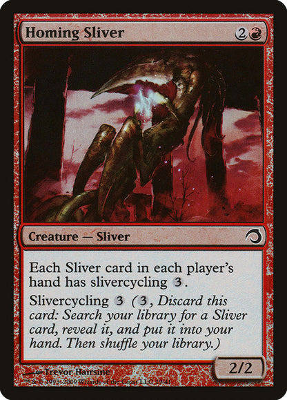 Homing Sliver h09 19