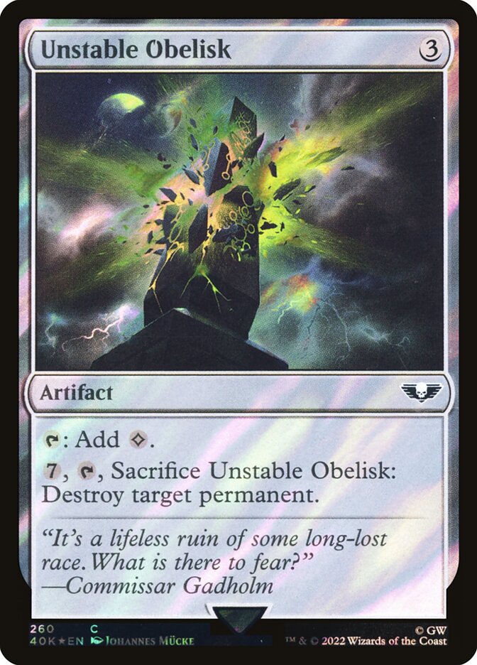 Unstable Obelisk 40k 260★