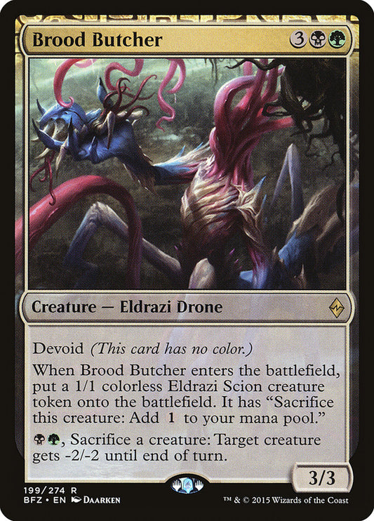 Brood Butcher bfz 199