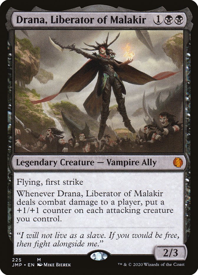 Drana, Liberator of Malakir jmp 225