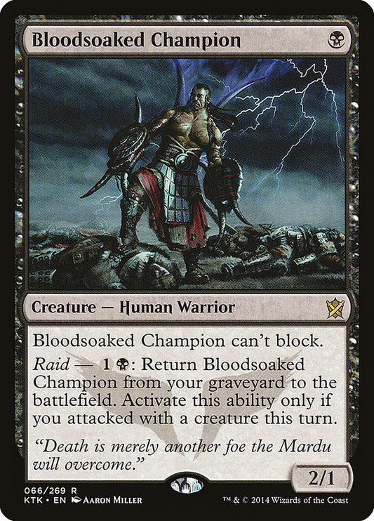 Bloodsoaked Champion ktk 66