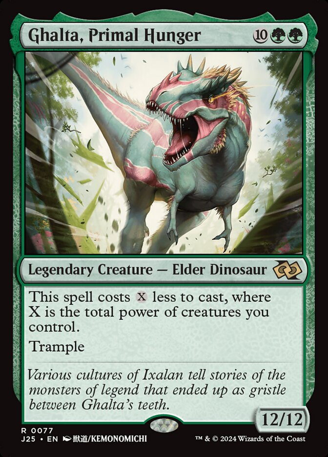 Ghalta, Primal Hunger j25 77