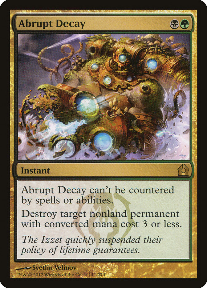 Abrupt Decay rtr 141