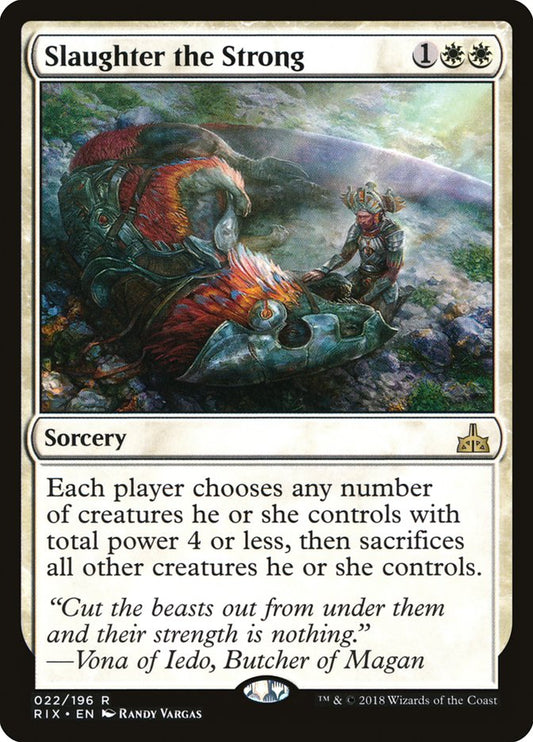 Slaughter the Strong rix 22
