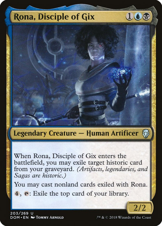 Rona, Disciple of Gix dom 203