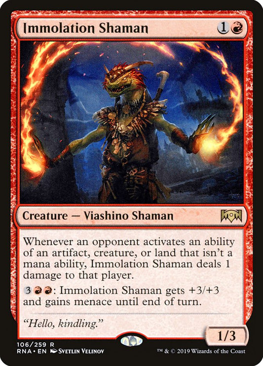 Immolation Shaman rna 106