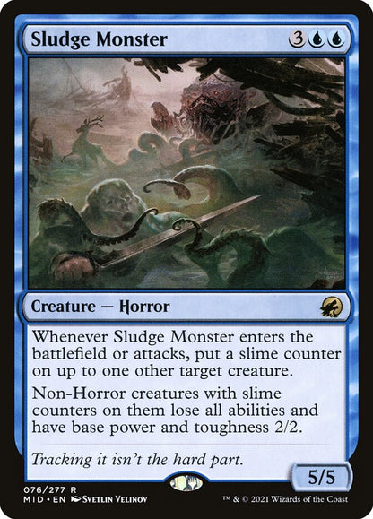 Sludge Monster mid 76