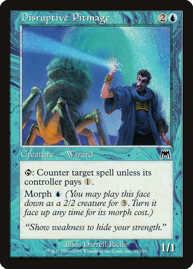 Disruptive Pitmage ons 81