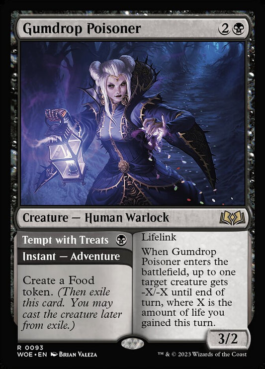 Gumdrop Poisoner // Tempt with Treats woe 93
