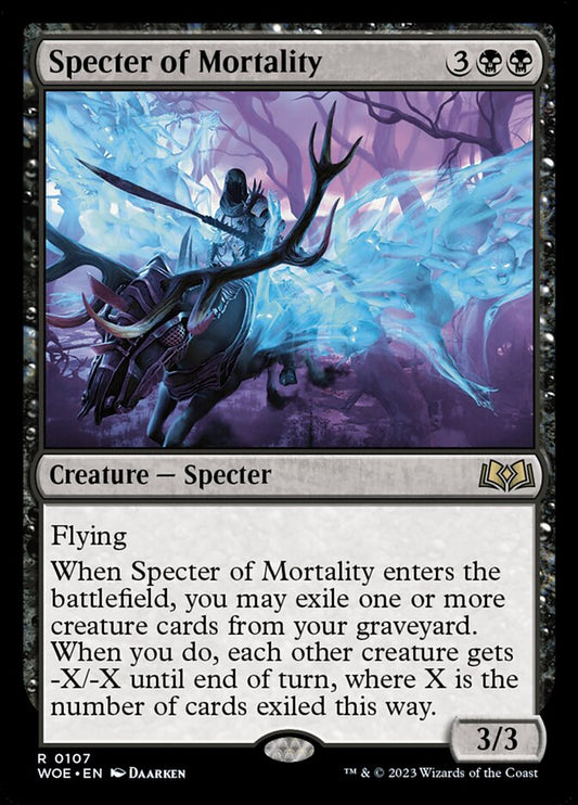 Specter of Mortality woe 107