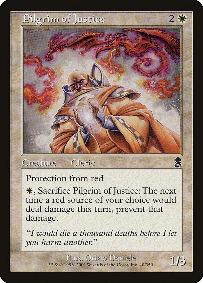 Pilgrim of Justice ody 40