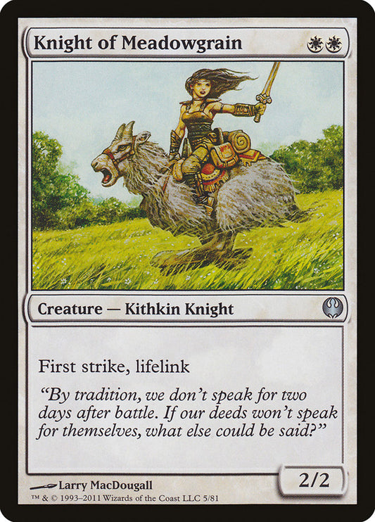 Knight of Meadowgrain ddg 5