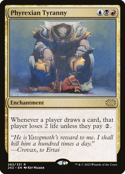 Phyrexian Tyranny 2x2 262