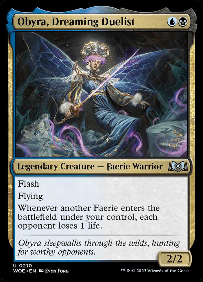 Obyra, Dreaming Duelist woe 210