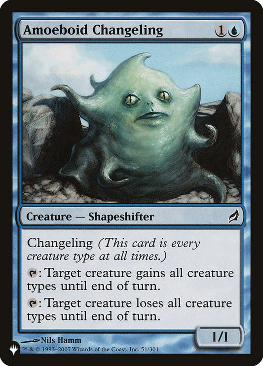 Amoeboid Changeling plst LRW-51