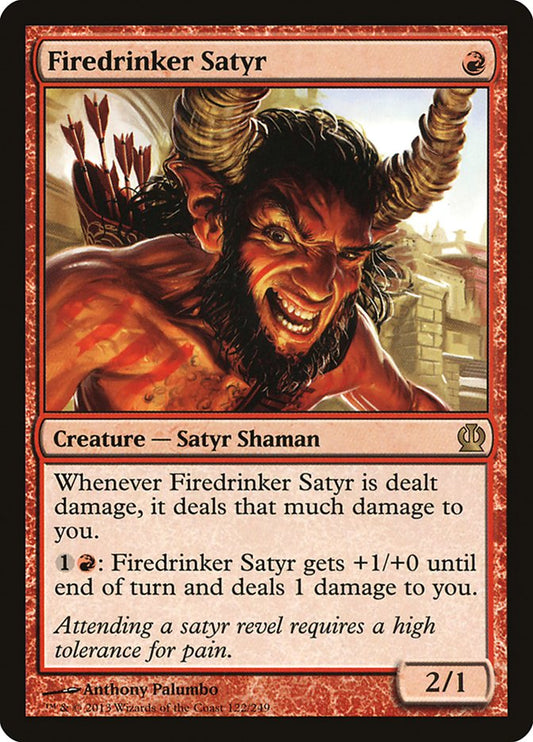 Firedrinker Satyr ths 122