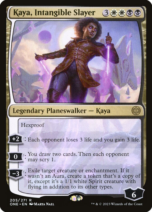 Kaya, Intangible Slayer one 205