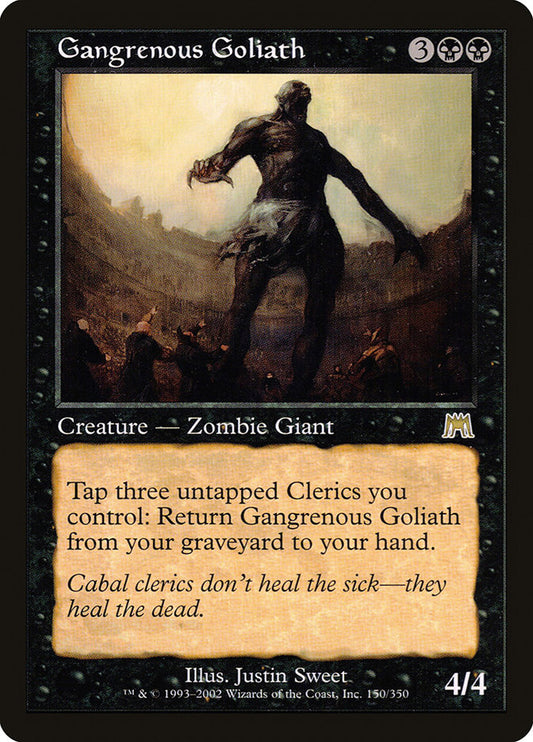 Gangrenous Goliath ons 150