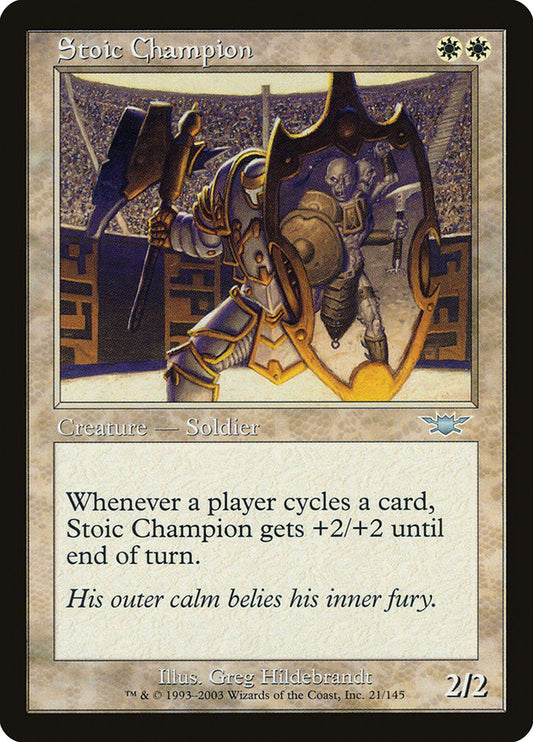 Stoic Champion lgn 21