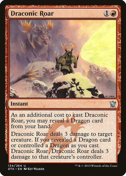 Draconic Roar dtk 134