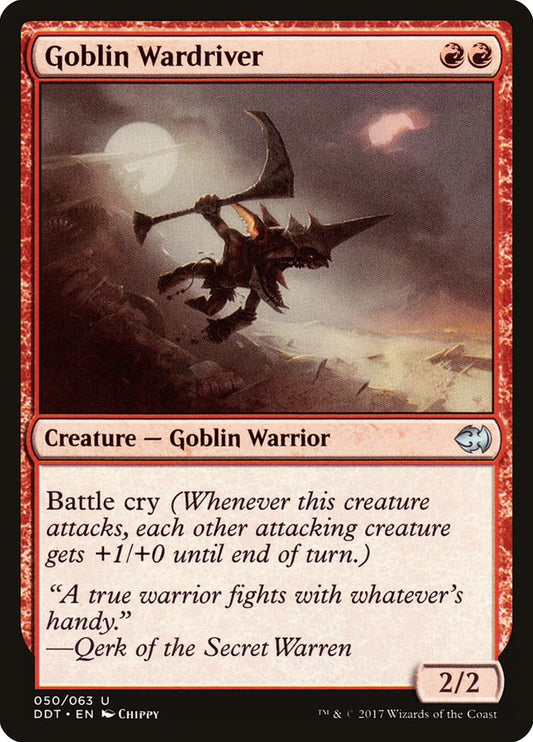 Goblin Wardriver ddt 50