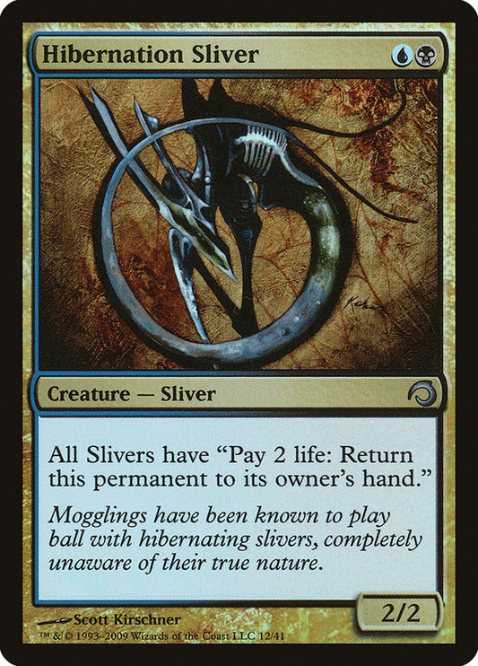 Hibernation Sliver h09 12