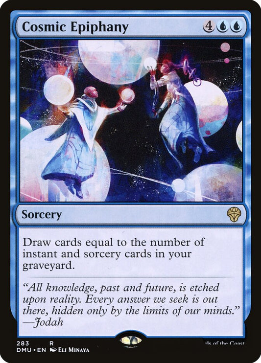 Cosmic Epiphany dmu 283