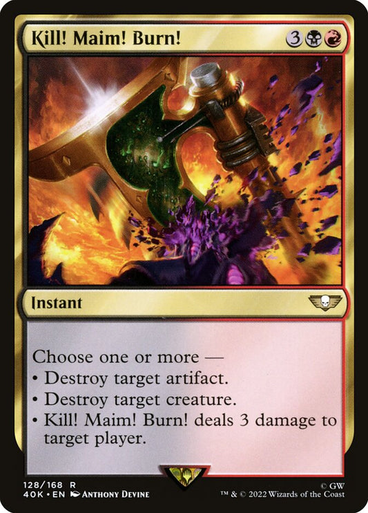 Kill! Maim! Burn! 40k 128