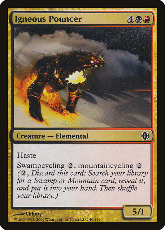 Igneous Pouncer arb 40