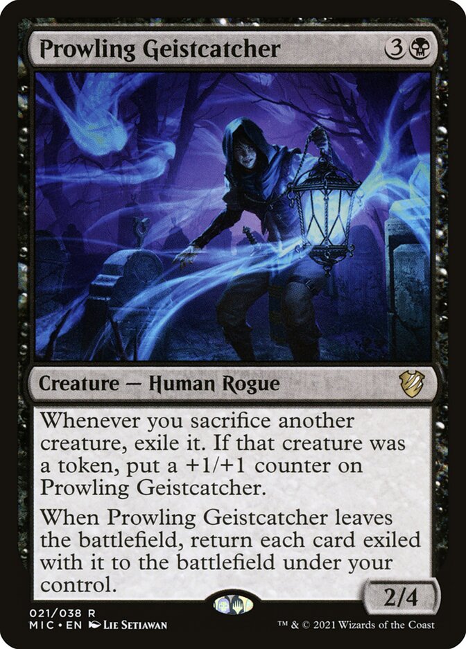 Prowling Geistcatcher mic 21