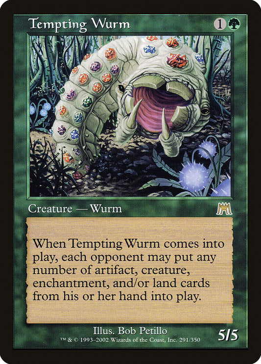 Tempting Wurm ons 291