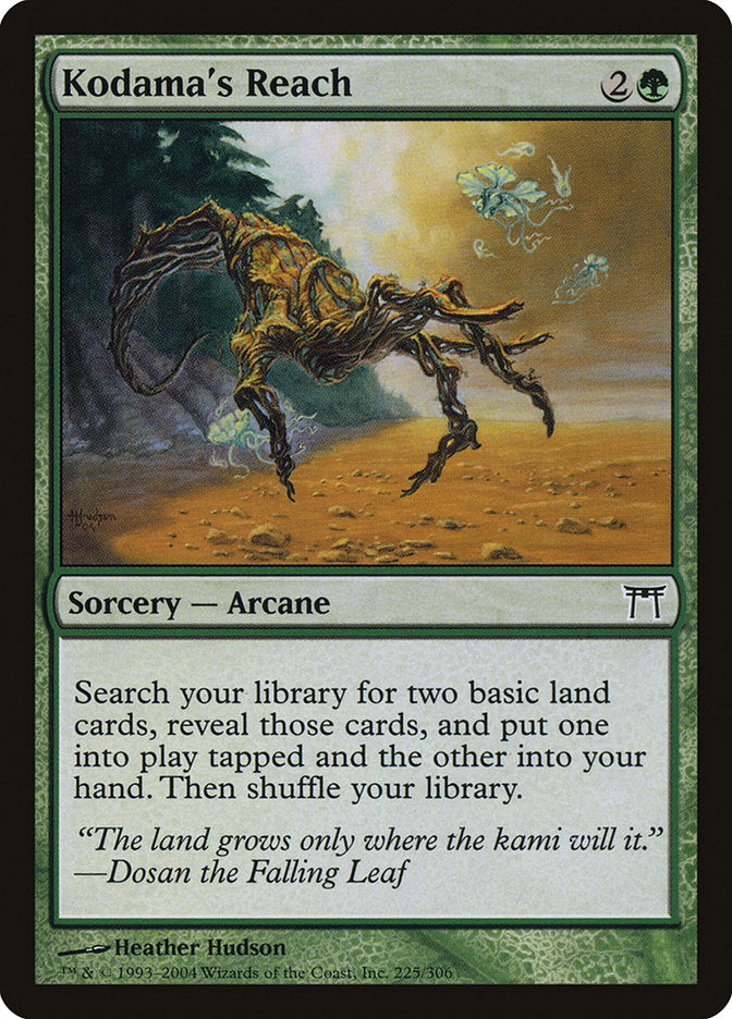 Kodama's Reach chk 225