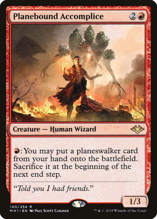 Planebound Accomplice mh1 140