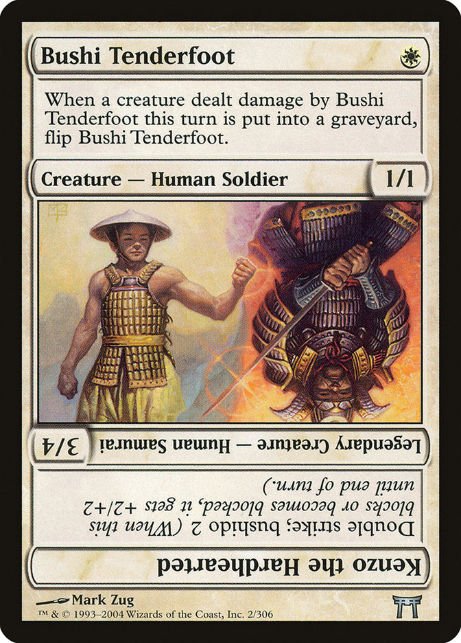 Bushi Tenderfoot // Kenzo the Hardhearted chk 2