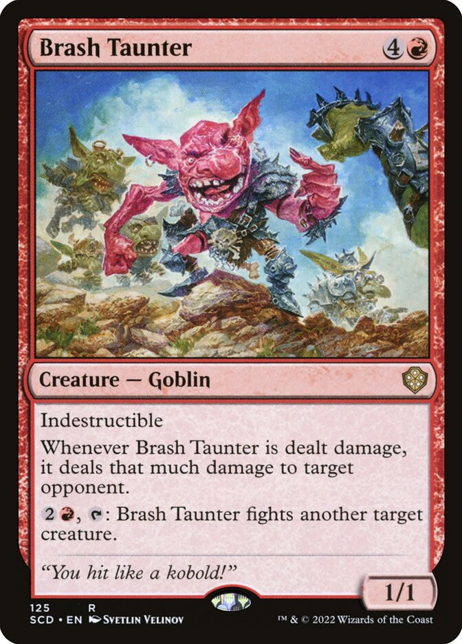 Brash Taunter scd 125
