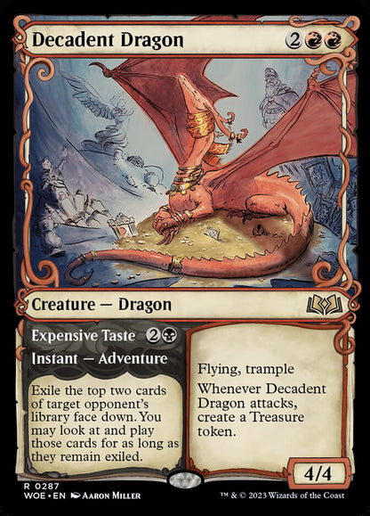Decadent Dragon // Expensive Taste woe 287