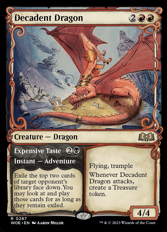 Decadent Dragon // Expensive Taste woe 287