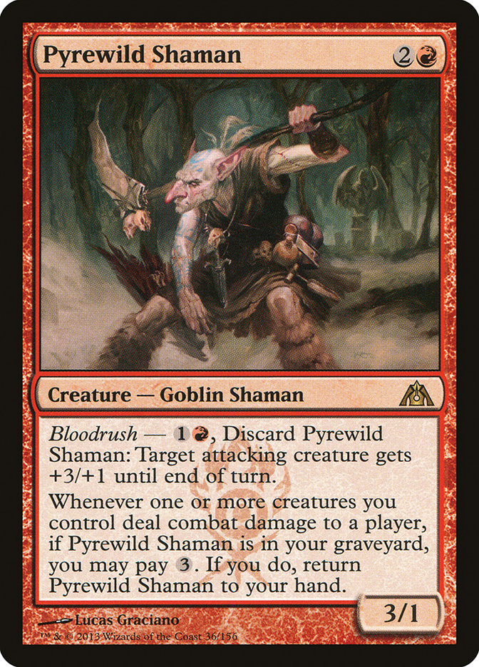 Pyrewild Shaman dgm 36