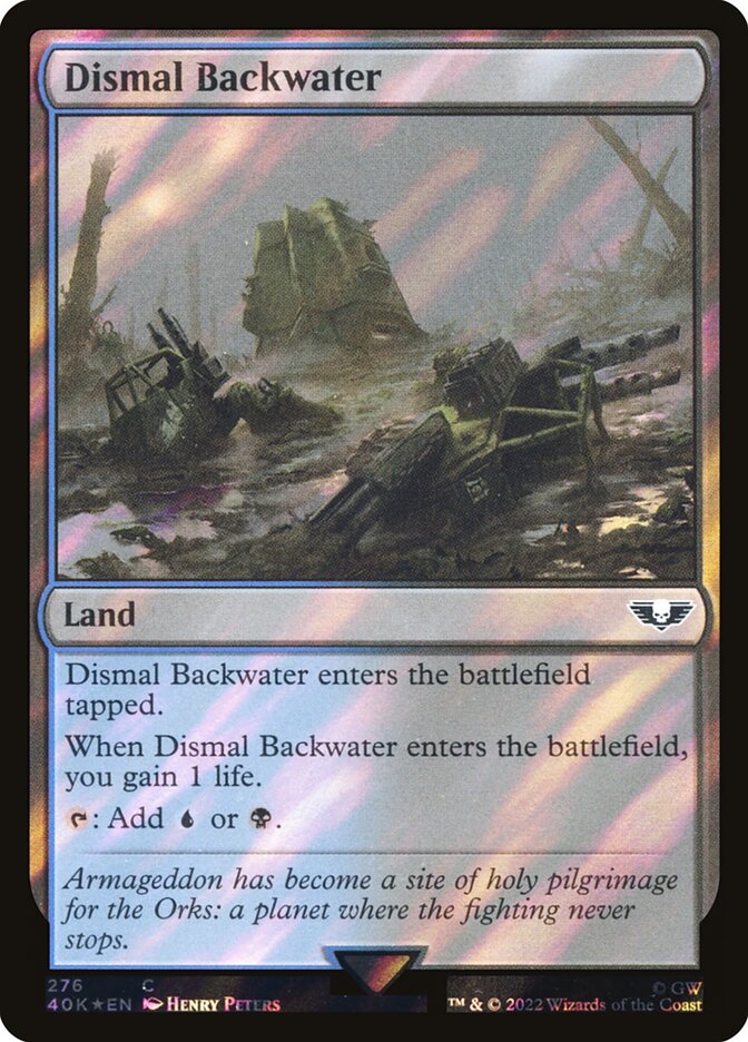 Dismal Backwater 40k 276★