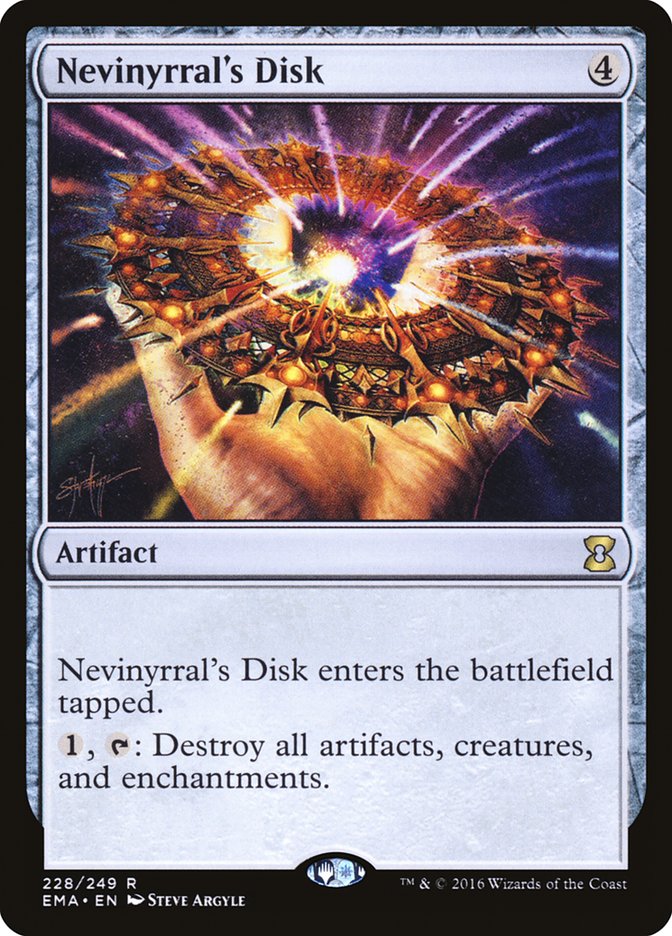 Nevinyrral's Disk ema 228