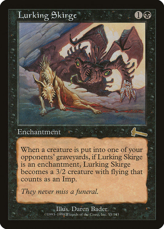 Lurking Skirge ulg 55