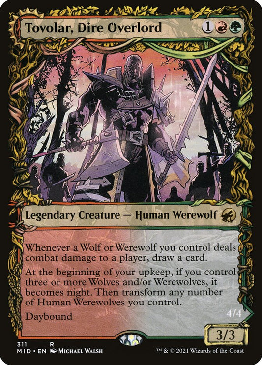 Tovolar, Dire Overlord // Tovolar, the Midnight Scourge mid 311