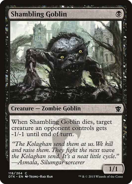Shambling Goblin dtk 118
