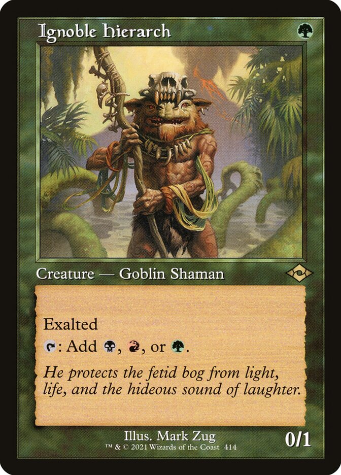 Ignoble Hierarch mh2 414