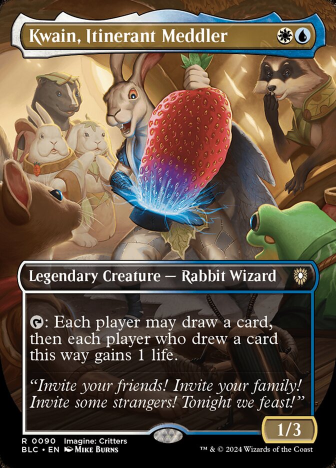 Kwain, Itinerant Meddler blc 90