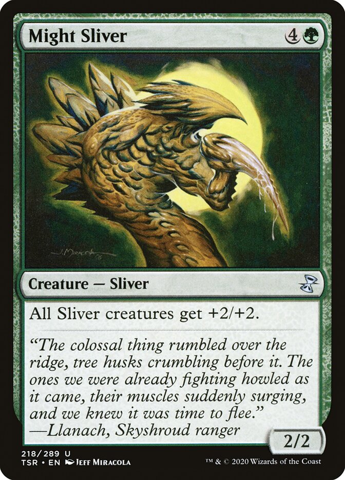 Might Sliver tsr 218