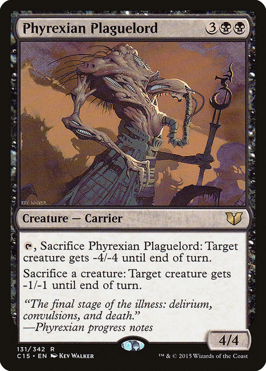 Phyrexian Plaguelord c15 131
